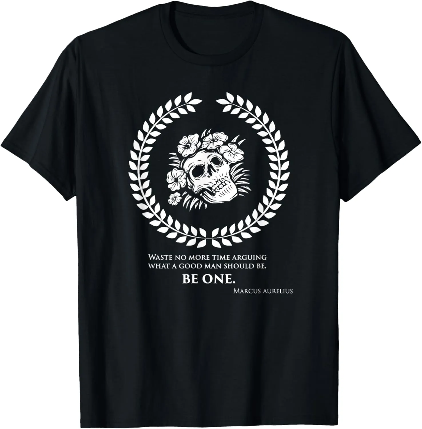 Marcus Aurelius Quotes Stoicism Philosophy T-Shirt