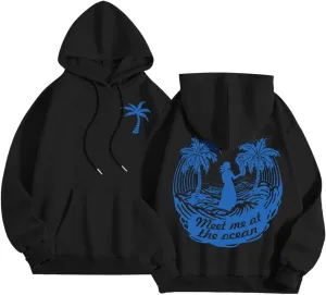 Meet Me at The Ocean Oversized Hoodies for Women Casual Drawstring Sweatshirt Fashion Long Sleeve Pullover