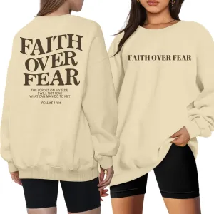Oversized Christian Sweatshirt Women Faith Over Fear Sweater Christian Religious Sayings Pullover Long Sleeve Shirt